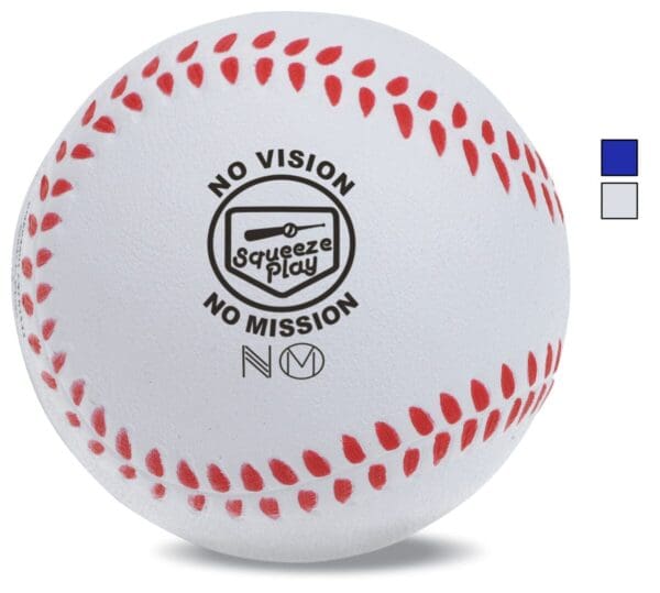 A baseball with the words " no vision, no mission ," and " no street play ".